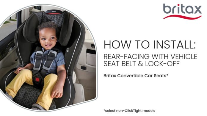 How to Install Britax Rear Facing Car Seat